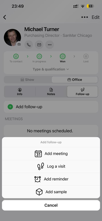 Add follow-up menu — meeting, visit, reminder or sample.